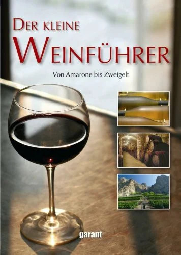 Der kleine weinführer von - kleine,
