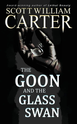 The goon and - the,