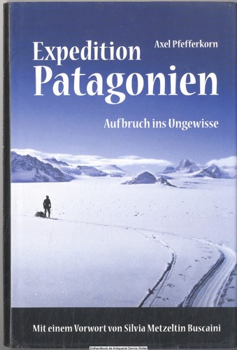 Expedition patagonien - expedition,