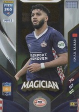 Panini 365 2026 PSV12 Magician Ismael Saibari  PSV Eindhoven