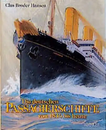 Die deutschen passagierschiffe - die,