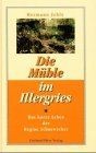Die mühle illergries - die, im