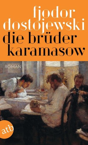 Die brüder karamasow roman - brüder, karamasow: