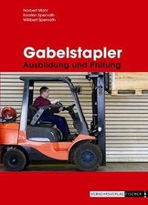 Gabelstapler - Ausbildung und Prüfung - von Norbert... | Buch | Zustand sehr gut