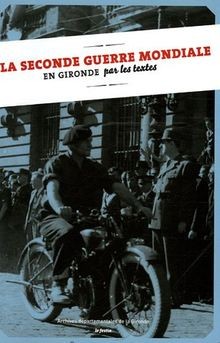 Seconde guerre mondiale en - la,