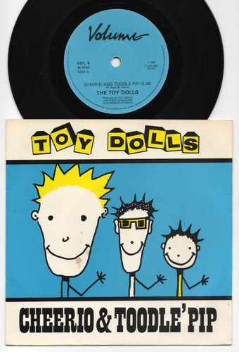 Toy dolls cheerio - cheerio, toodle'