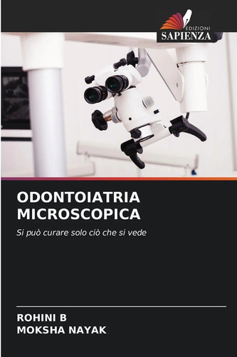 Odontoiatria microscopica - microscopica, si