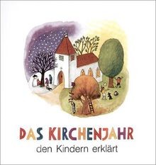 Das kirchenjahr den kindern - das,