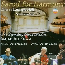 Sarod for Harmony - Live at Carnegie Hall