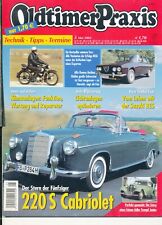 Oldtimer Praxis 5/2003 - Mercedes 220 S Cabrio A, Alfa Romeo Berlina 2000, Adler