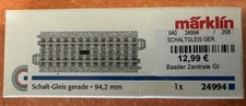 Märklin 24994 C-Gleis Schaltgleis gerade, H0  - NEU + OVP