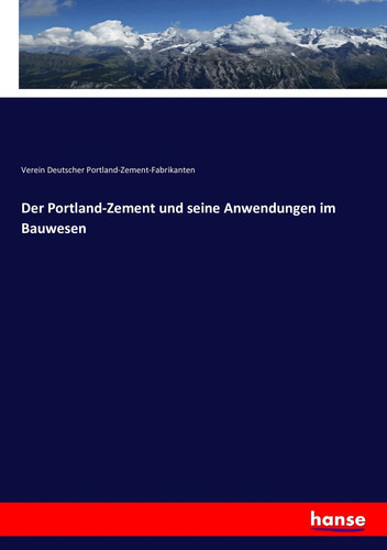 Der portland zement und - und, seine