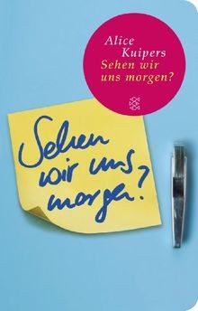 Sehen wir uns morgen - ?:, roman