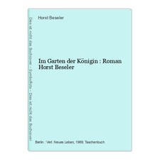Im Garten der Königin : Roman