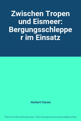 Zwischen tropen und - zwischen, eismeer
