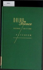 Dairy Science its Principles and Practice. Second Edition. Petersen, W. E.: