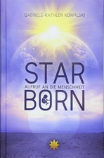 STARBORN: Aufruf an die