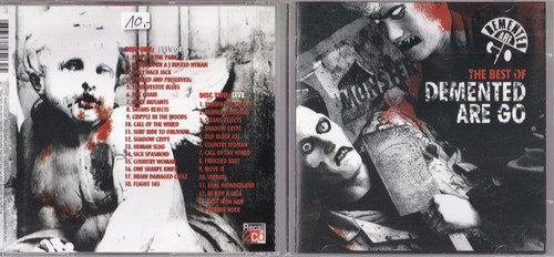 Demented are the best - are,