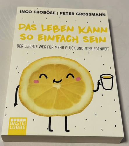 Das leben kamn einfach - so, sein