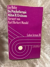 Die Psychotherapie Milton H