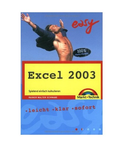 Easy excel 2003 leicht klar - 2003:, leicht,