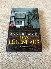 Das Lügenhaus - Anne B. Ragde