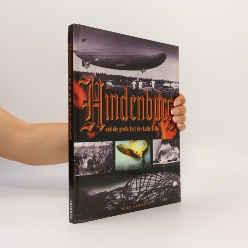Hindenburg und die - , große