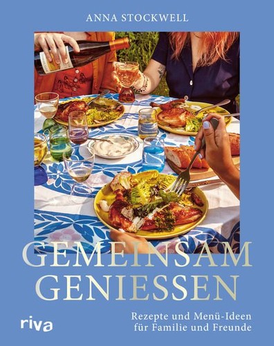 Gemeinsam genießen rezepte - genießen:,