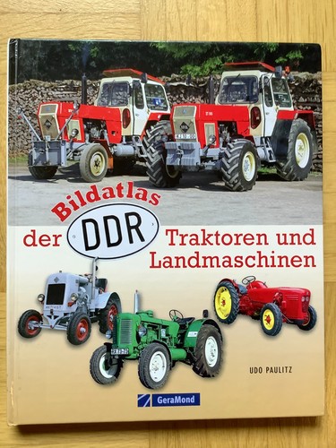 Bildatlas der ddr - der, ddr-traktoren