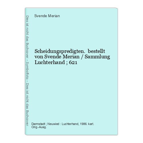 Scheidungspredigten bestellt - scheidungspredigten.,