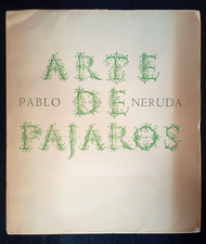 Vogelkunst, Pablo Neruda