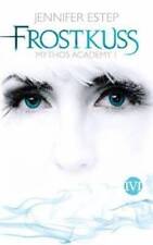 Frostkuss (Mythos Academy 1): Mythos Academy 1| Buch| Estep, Jennifer