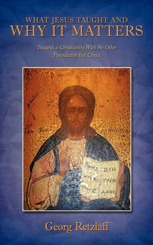 What jesus taught and why - what,