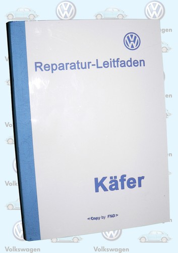 Reparaturanleitung käfer - reparaturanleitung, vw