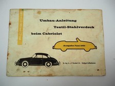 Porsche 356 Umbau Anleitung Textil Stahlverdeck beim Cabriolet 1961