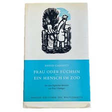 Manesse Bibliothek der Weltliteratur - David Garnett - Frau oder Füchsin 