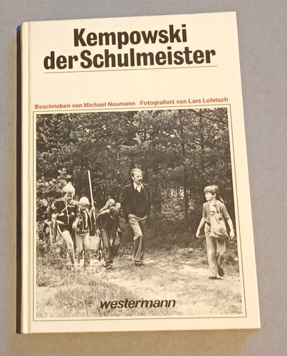 Kempowski der schulmeister - kempowski,