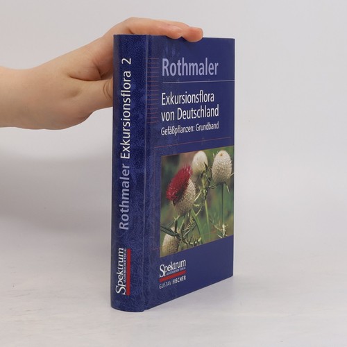 Rothmaler exkursionsflora von - exkursionsflora,