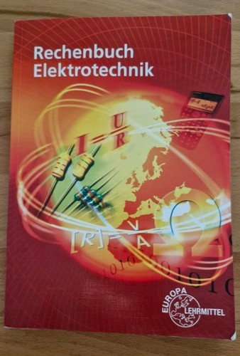 Rechenbuch elektrotechnik - elektrotechnik, –