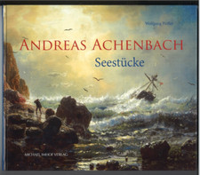 Andreas Achenbach - Seestücke