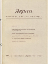 Aristo Mitteilungen für die Schulpraxis, Heft 7, 12/ 1957, Dennert & Pape, rar
