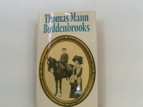 Buddenbrooks verfall einer - buddenbrooks:,