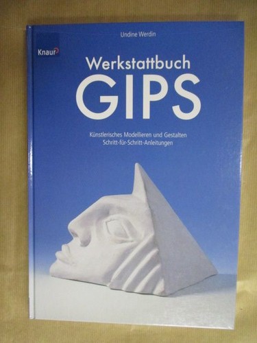 Werkstattbuch gips - werkstattbuch,