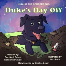 Duke's Day Off: K9 Duke the
