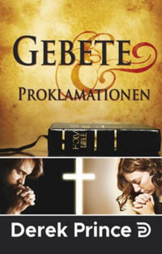 Gebete und proklamationen - gebete,