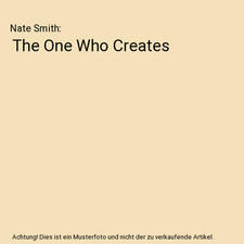 The One Who Creates, Nate