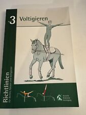 Richtlinien für Reiten, Fahren und Voltigieren , 3, Voltigieren .