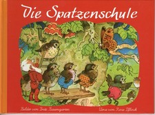 Die spatzenschule fritz - die,