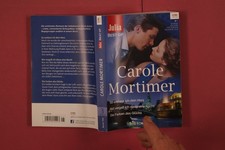346740 Carole Mortimer SO EROBERE ICH DEIN HERZ CORA Verlag