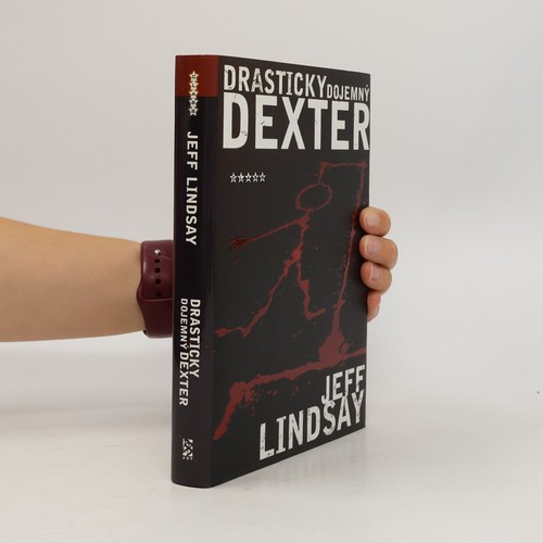 Drasticky dojemný dexter - drasticky, dexter 